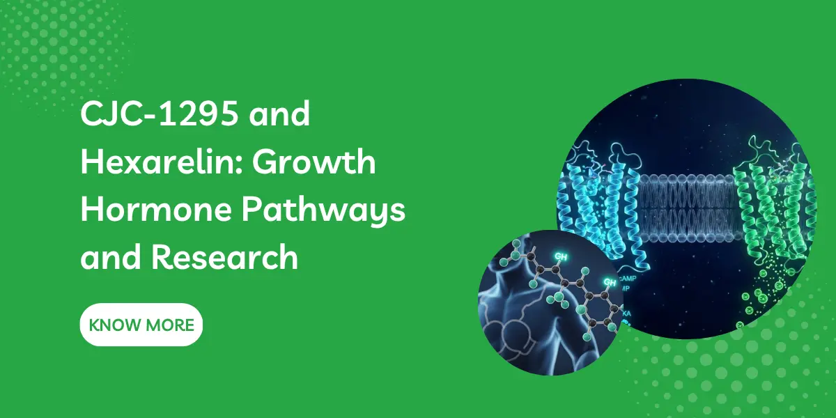 CJC-1295 and Hexarelin: Growth Hormone Pathways and Research