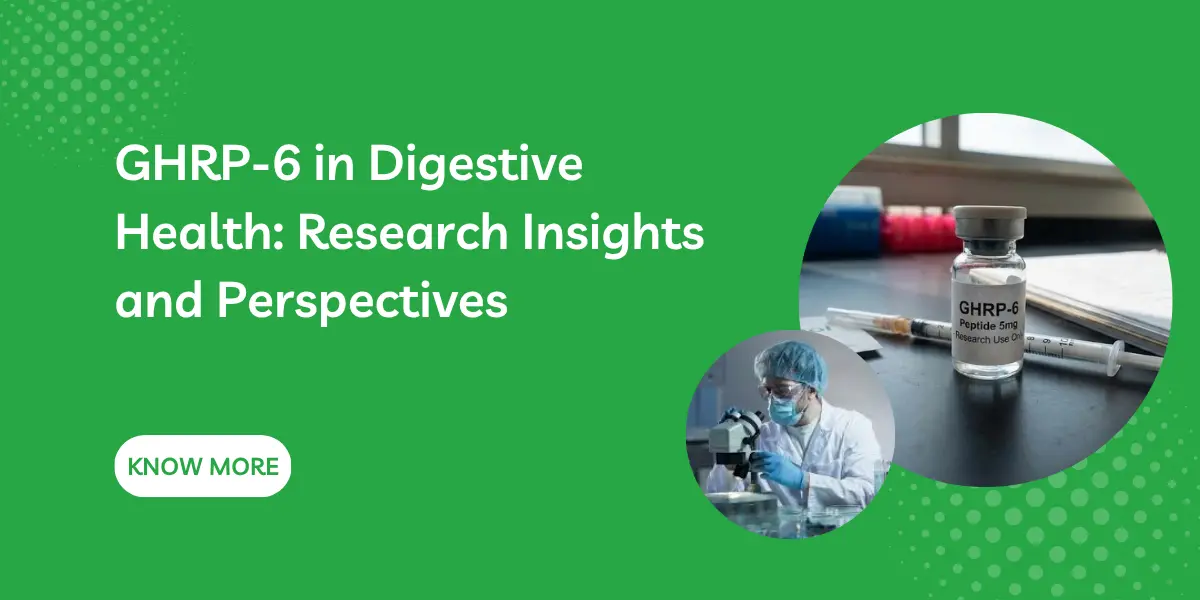 GHRP-6 in Digestive Health: Research Insights and Perspectives
