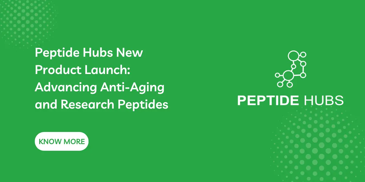 Peptide Hubs New Product Launch