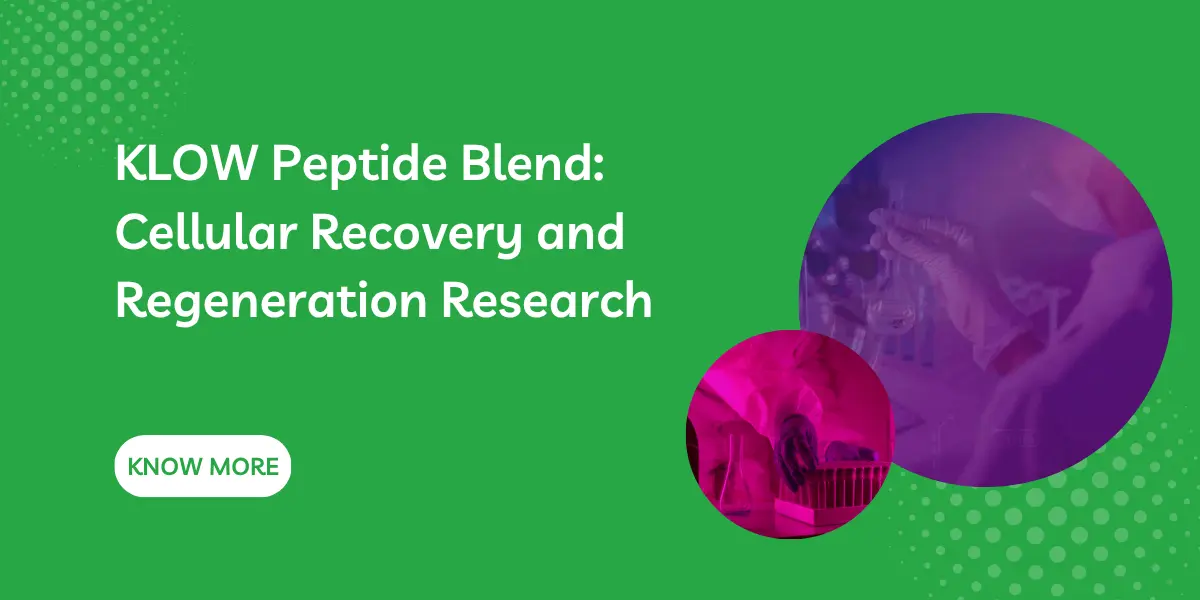 KLOW Peptide Blend: Cellular Recovery and Regeneration Research