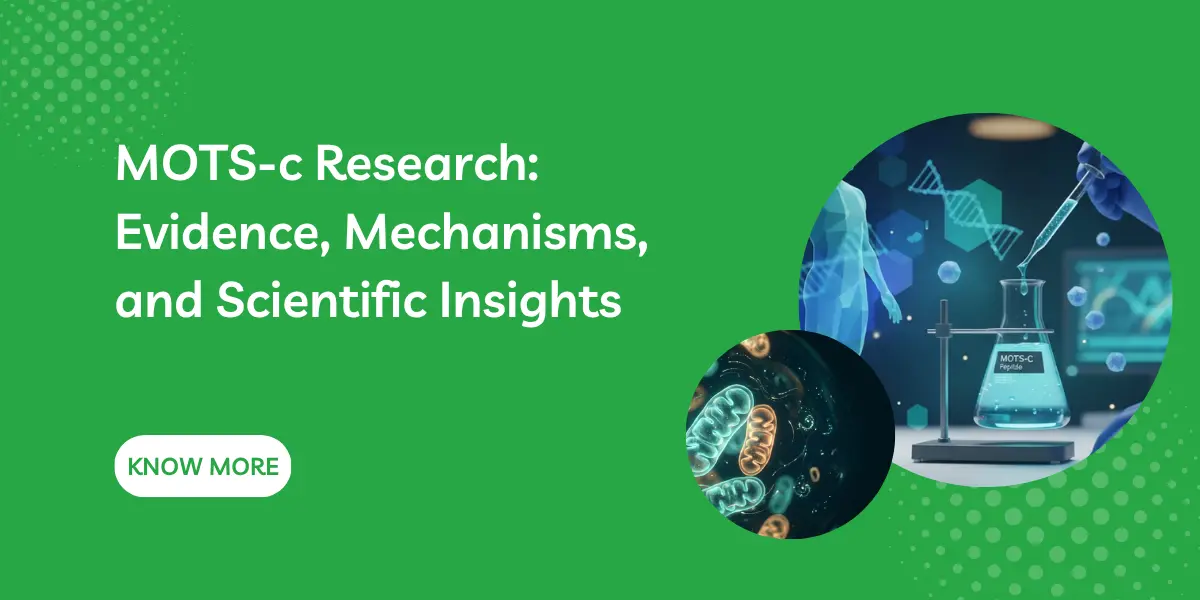 MOTS-c Research: Evidence, Mechanisms, and Scientific Insights