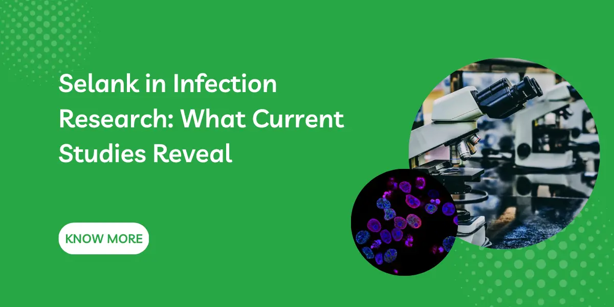 Selank Peptide in Infection Research: Mechanisms and Scientific Insights